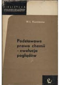 Podstawowe prawa chemii ewolucja poglądów