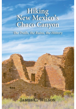 Hiking New Mexico's Chaco Canyon