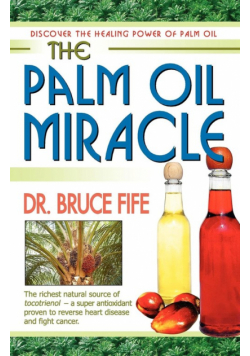 The Palm Oil Miracle