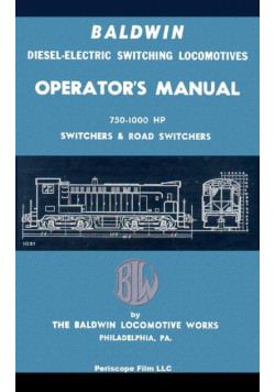 Baldwin Diesel-Electric Switching Locomotives Operator's Manual
