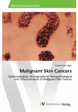Malignant Skin Cancers