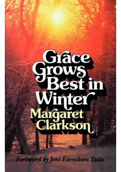 Grace Grows Best in Winter