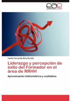 Liderazgo y Percepcion de Exito del Formador En El Area de Rrhh