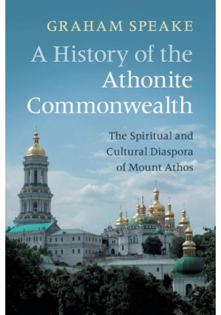 A History of the Athonite Commonwealth