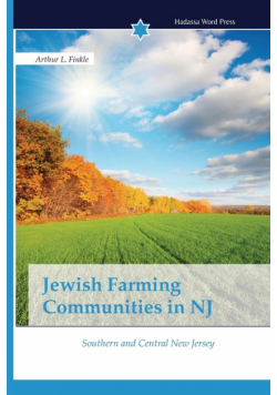 Jewish Farming Communities in NJ