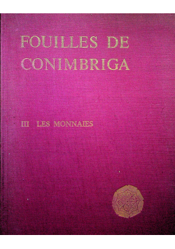 Fouilles de conimbriga