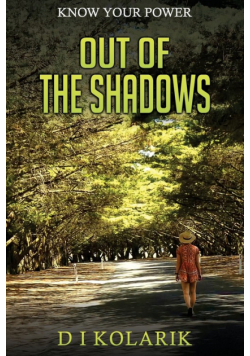 Out Of The Shadows