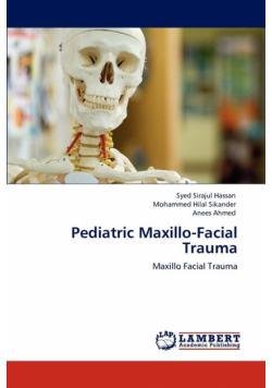 Pediatric Maxillo-Facial Trauma
