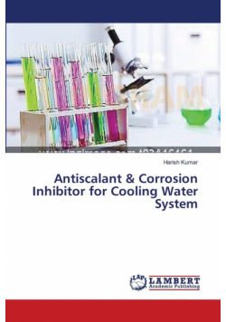Antiscalant & Corrosion Inhibitor for Cooling Water System
