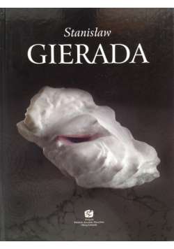 Stanisław Gierada Rzeźba i rysunek