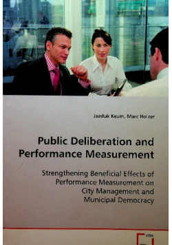 Public deliberation and performance measurement