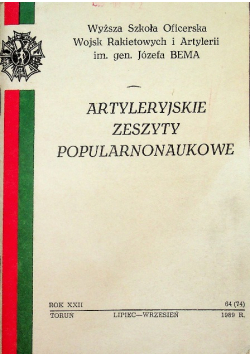 Artyleryjskie zeszyty popularnonaukowe nr 64 / 89