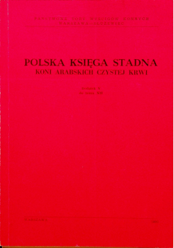 Polska Księga Stadna Koni Arabskich czystej krwi dodatek V do tomu XII