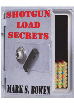 Shotgun Load Secrets