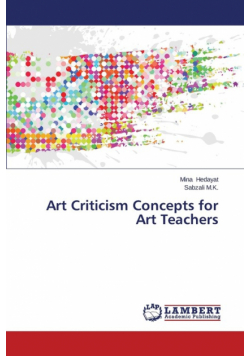 Art Criticism Concepts for Art Teachers