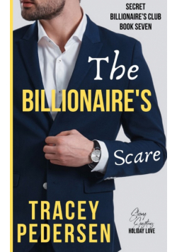 The Billionaire's Scare