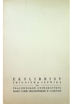 Ekslibrisy Zbigniewa Jóźwiaka