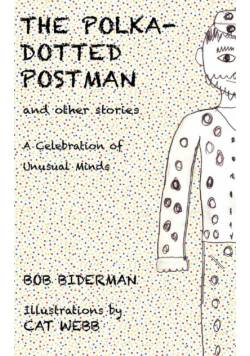 The Polka-Dotted Postman and Other Stories