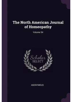 The North American Journal of Homeopathy; Volume 54