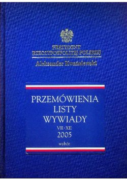 Przemówienia listy wywiady VII XII 2005