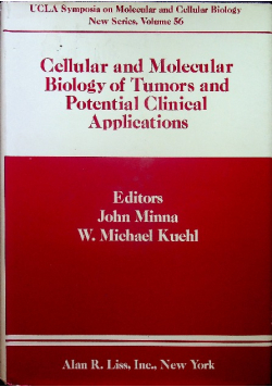 Cellular and Molecular Biology of Tumors and Potential Clinical Applications