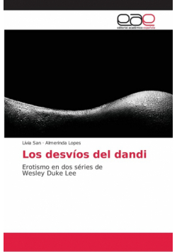 Los desvíos del dandi