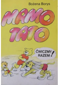 Mamo tato ćwiczmy razem