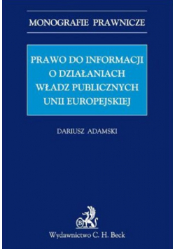 Prawo do Informacji o Działaniach Władz Publicznych Unii Europejskiej