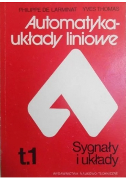 Automatyka układy liniowe tom 1