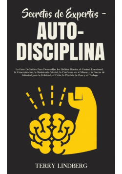 Secretos de Expertos - Auto-Disciplina