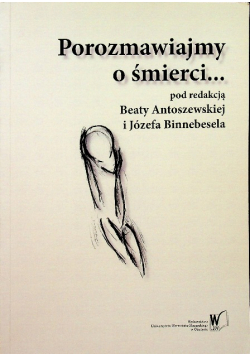 Porozmawiajmy o śmierci