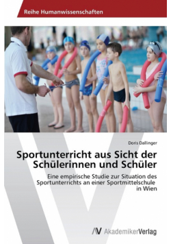 Sportunterricht aus Sicht der Schülerinnen und Schüler