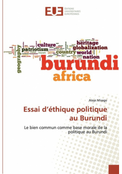 Essai d'éthique politique au Burundi