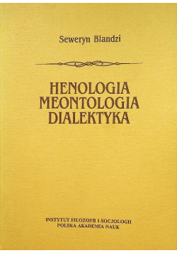 Henologia meontologia dialektyka