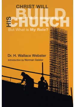Christ Will Build His Church