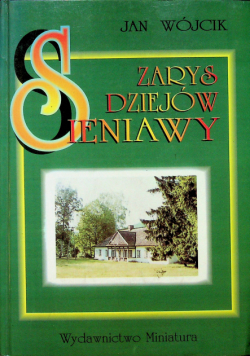 Zarys Dziejów Sieniawy