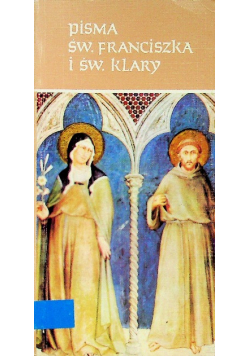 Pisma św Franciszka i św Klary