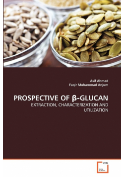 Prospective Of Β‐Glucan
