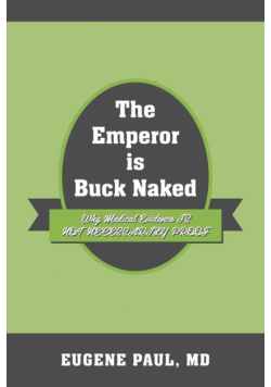 The Emperor is Buck Naked