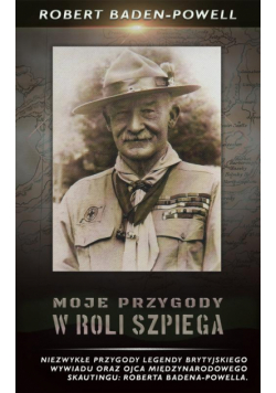 Moje przygody w roli szpiega