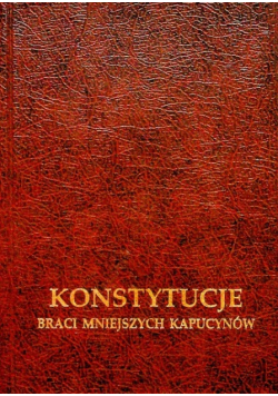 Konstytucje braci mniejszych kapucynów