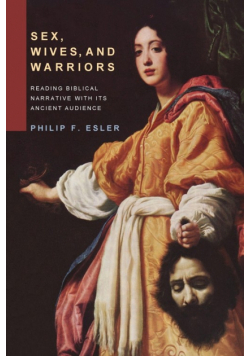 Sex, Wives, and Warriors