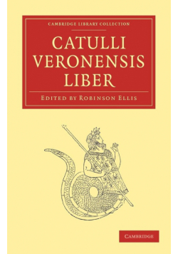 Catulli Veronensis Liber