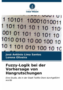 Fuzzy-Logik bei der Vorhersage von Hangrutschungen