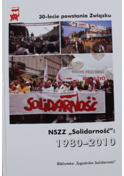 NSZZ Solidarność 1980 2010