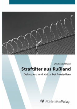 Straftäter aus Rußland