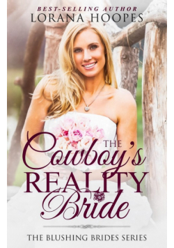 The Cowboy's Reality Bride