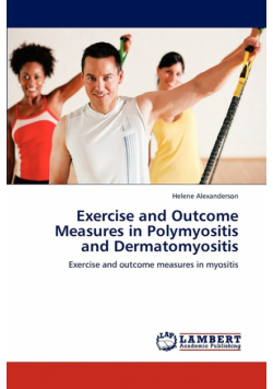 Exercise and Outcome Measures in Polymyositis and Dermatomyositis