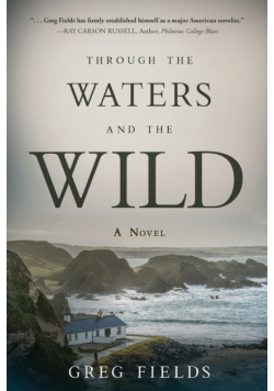 Through the Waters and the Wild
