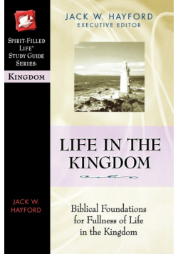 Life in the Kingdom